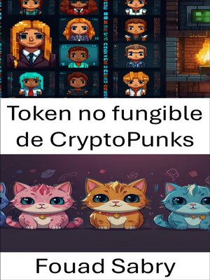 cover image of Token no fungible de CryptoPunks